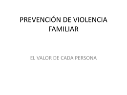 PREVENCIÓN DE VIOLENCIA FAMILIAR