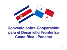Presentación Convenio Fronterizo Costa Rica