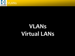 VLANs - Cisco CCNA Exploration