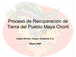 Proceso de Recuperación de Tierra del pueblo Maya