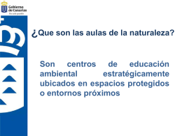 Presentación de las aulas en Canarias Aulas de la Naturaleza en