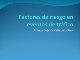 Factores de riesgo en eventos de tráfico