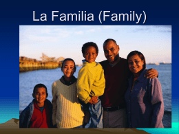 La Familia (Family)