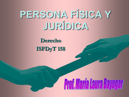 Persona Fisica y Juridica - Abogada Defensora