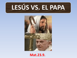 LESÚS VS. EL PAPA