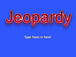 POWERPOINT JEOPARDY - Garnet Valley School District