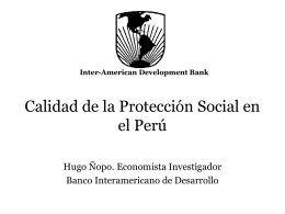Hugo Ñopo - Calidad de la Protección Social en el Perú