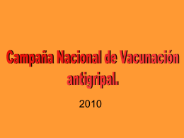 Campaña Nacional de Vacunación para el Nuevo Virus de