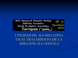 Utilidad de Agomelatina en el tratamiento del Alcoholismo