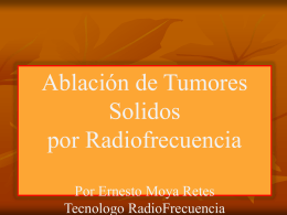 Ablación de tumores por radiofrecuencia