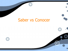PowerPoint Presentation - Saber vs Conocer - yankowski