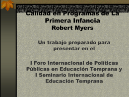 Calidad en Programas de La Primera Infancia Robert Myers