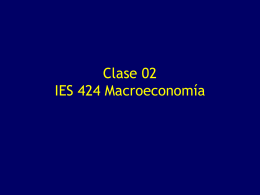 Macroeconomía clase 02