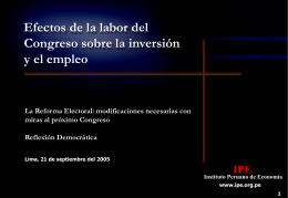 Efectos de la labor del Congreso sobre la inversión y el empleo