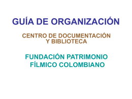 guía de organización - Fundación Patrimonio Fílmico Colombiano