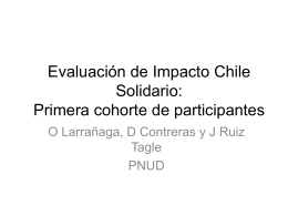 Evaluación de Impacto Chile Solidario: Primera cohorte de