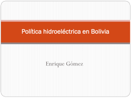 Generación de Electricidad en Bolivia: Estado Actual y Perspectivas