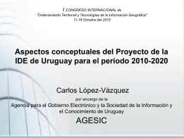 Diseño de la IDE de Uruguay para el período 2010-2020