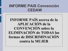 INFORME PAIS Convención CEDAW