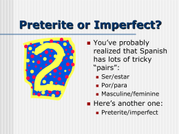 Preterit vs Imperfect
