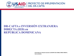 DR-CAFTA_IP Proy IED DR-CAFTA_Pres _Mayo 2010