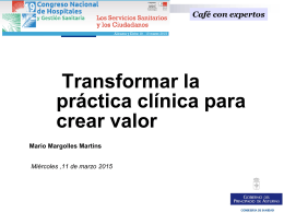 Transformar la práctica clínica para crear valor