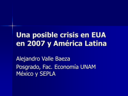 Una posible crisis en EUA y AL 2007