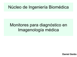 Clase nib monitores2010 - Núcleo de Ingeniería Biomédica