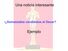 ¿Demasiados candidatos al Oscar?