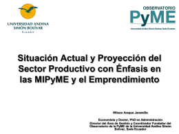 Situación Actual y Proyección del Sector Productivo con Énfasis
