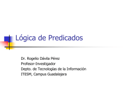 Lógica de Primer Orden - Página oficial del Doctor Rogelio Davila