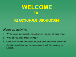 SB1: Welcome to Business Spanish: Greetings 1