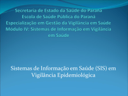 Apresentação aula SIS - Escola de Saúde Pública do Paraná