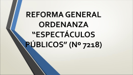 reforma general ordenanza “espectáculos