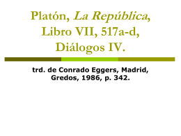 Platón, La República, Libro VII, 517a-d, Diálogos IV.