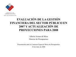 Evaluación de la gestión financiera del Sector Público en 2007 y