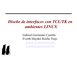 Diseño de interfaces con TCL/TK en ambiente LINUX