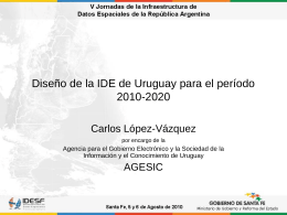 Diseño de la IDE de Uruguay para el período 2010-2020