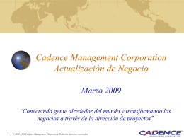 Slide 1 - Cadence Management Corporation