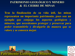 Patrimonio Ecológico y Minero & Cierre de Minas