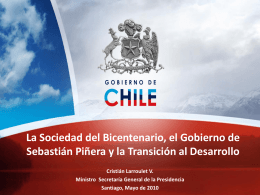 La Sociedad del Bicentenario, el Gobierno de Sebastián