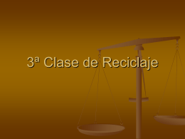 CLASE 3 RECICLAJE 5º - Colegio Santa Teresita de Coelemu