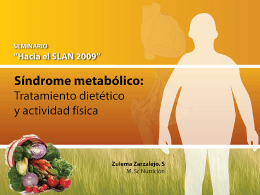 Síndrome metabólico: Tratamiento dietético y actividad física