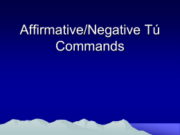 Affirmative and Negative Tu Commands1