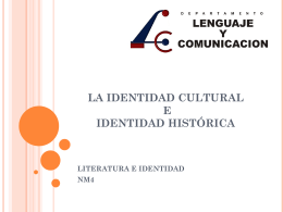 Identidad Cultural e Historica