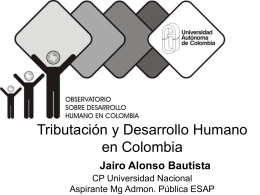 Tributación y Desarrollo Humano en Colombia Jairo Alonso Bautista