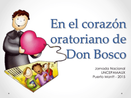 En el corazón oratoriano de Don Bosco