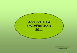 Presentación sobre Acceso a la Universidad. Por Jesús Azpeitia.