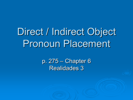 Direct / Indirect Object Pronoun Placement
