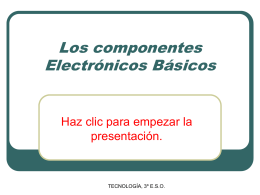 Los componentes Electrónicos Básicos